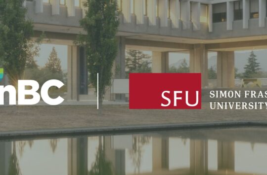 InBC and SFU Launching Fund to Grow and Commercialize University Breakthrough Research and Discoveries